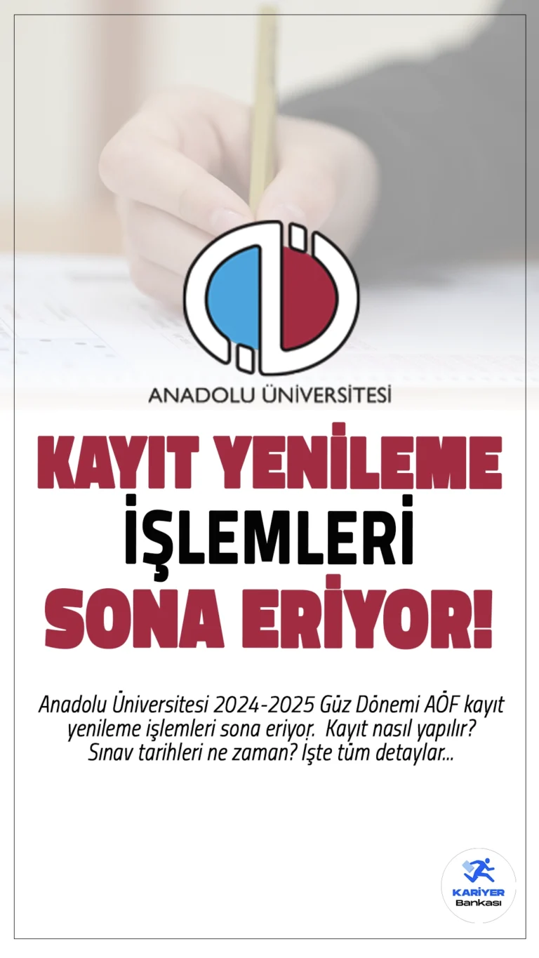 AÖF Kayıt Yenileme İşlemleri Sona Eriyor!Anadolu Üniversitesi 2024-2025 Güz Dönemi AÖF kayıt yenileme işlemleri 18 Ekim'de sona eriyor. Öğrencilerin bu tarihe kadar kayıtlarını yenilemeleri gerekiyor. Detaylar haberimizde…