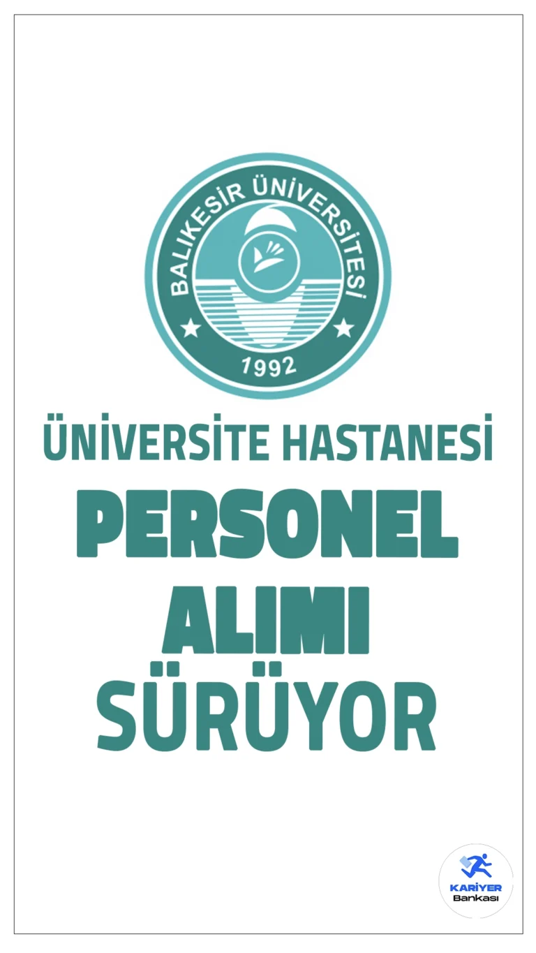 Balıkesir Üniversite Hastanesi 86 Personel Alımı Başvurusu Sürüyor.Balıkesir Üniversitesi, Sağlık Uygulama ve Araştırma Merkezi bünyesinde çalışmak üzere 86 adet sözleşmeli personel alımı yapacak. Başvurular, 2024 KPSS (B) grubu puan sıralamasına göre değerlendirilecek. Başvuru yapacak adayların gerekli nitelikleri taşıması ve KPSS puan türlerine göre 60 ve üzeri puan almış olması gerekmektedir.