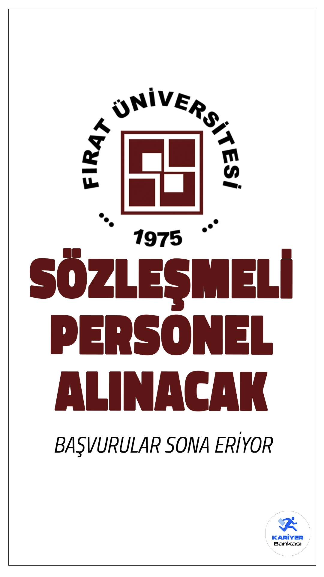 Fırat Üniversitesi 91 Personel Alımı Başvurusu Sona Eriyor.Başvuru şartları, kontenjan dağılımı ve başvuru sayfasına dair tüm detaylar bu haberimizde.