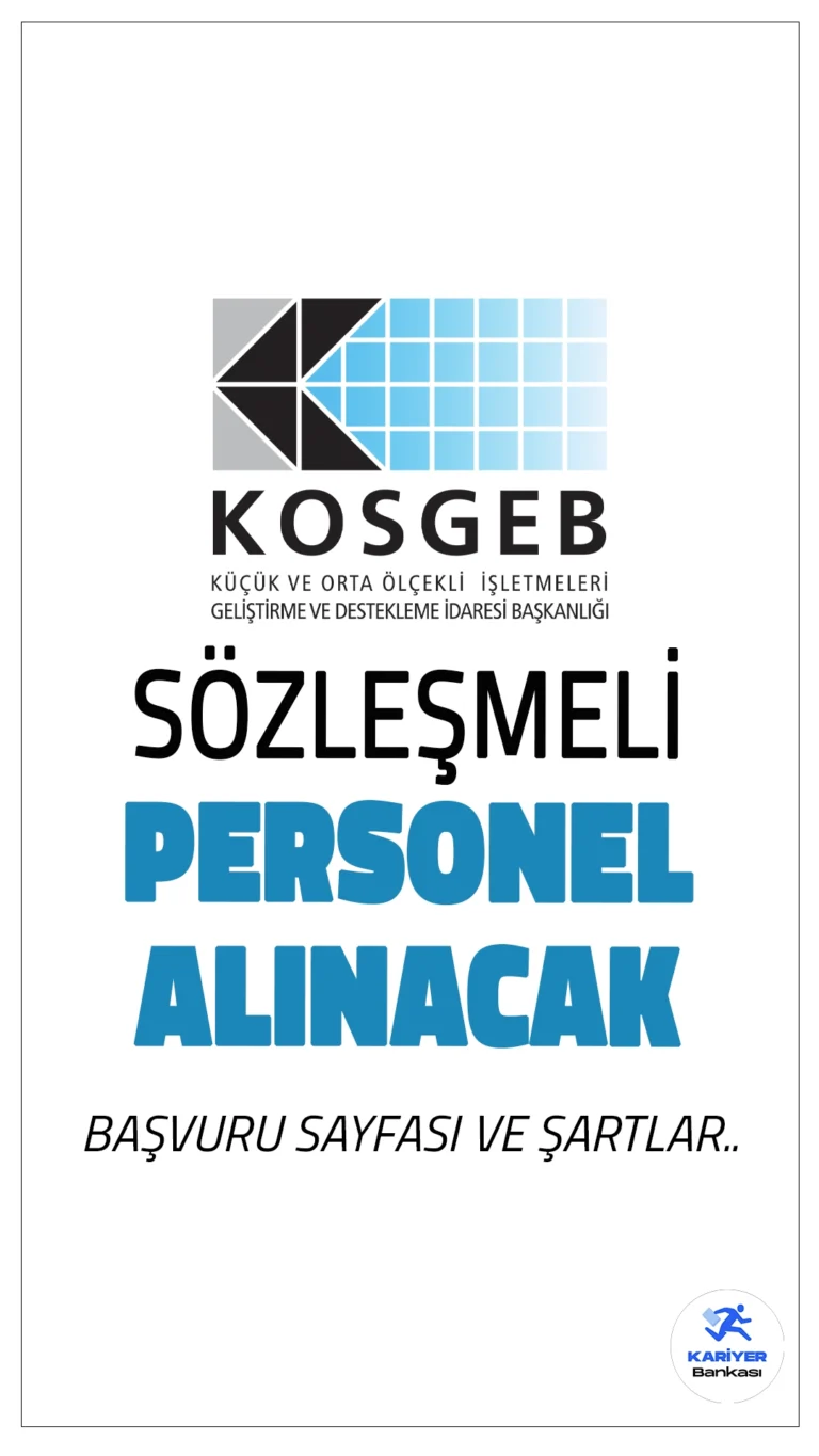 KOSGEB 7 Sözleşmeli Personel Alımı Yapacak.Küçük ve Orta Ölçekli İşletmeleri Geliştirme ve Destekleme İdaresi Başkanlığı (KOSGEB), Bilgi İşlem Dairesi Başkanlığı bünyesinde çalıştırılmak üzere 7 sözleşmeli personel alımı yapacağını duyurdu. Adaylar, Kamu Personeli Seçme Sınavı (KPSS) ve Yabancı Dil Sınavı (YDS) puanlarına göre değerlendirilecek olup, başarılı olanlar sözlü sınava davet edilecektir.