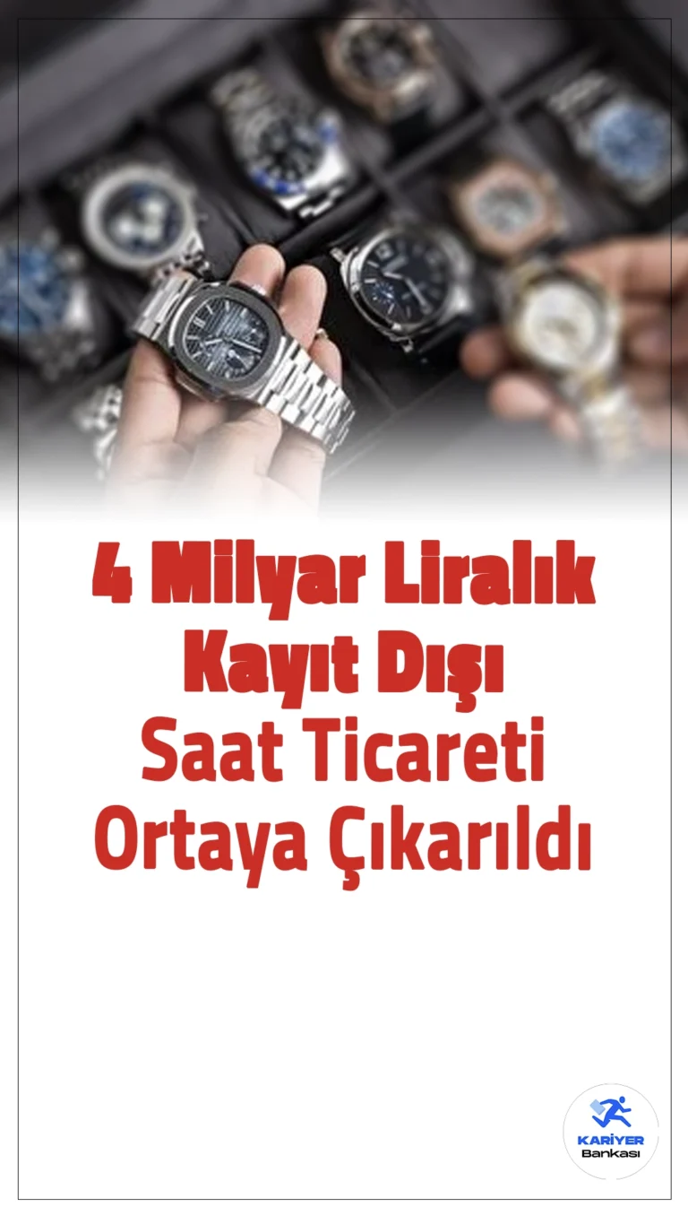 4 Milyar Liralık Kayıt Dışı Saat Ticareti Ortaya Çıkarıldı.Hazine ve Maliye Bakanlığı, vergi denetimleri sonucunda 2023-2024 yıllarında 4 milyar liralık kayıt dışı saat ticareti yapıldığını tespit etti. Elektronik ticaret ve sosyal medya platformları üzerinden yapılan satışlarla birçok tüketici mağdur oldu.