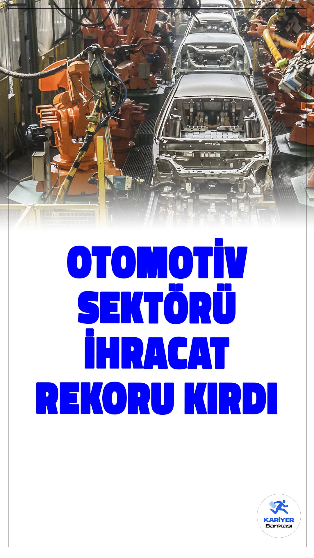 Türkiye Otomotiv Sektöründen Eylül Rekoru: 3,4 Milyar Dolar İhracat.Türk otomotiv endüstrisi, 3,4 milyar dolarlık eylül ayı dış satımıyla en yüksek ihracat seviyesine ulaştı. Sektör, Türkiye'nin toplam ihracatında yüzde 17,7'lik paya sahip oldu.
