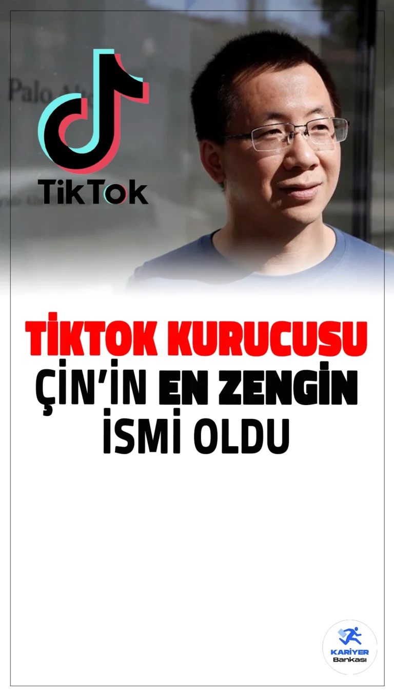 TikTok'un Kurucusu Cang Yiming, Çin'in En Zengin İsmi Oldu.Çin'de Douyin ve TikTok'un kurucusu Cang Yiming, 49,3 milyar dolarlık servetiyle Çin'in en zengin kişisi unvanını kazandı. Hurun Araştırma Enstitüsü'nün yayımladığı "Çin Zenginler Listesi"nde zirveye yerleşen Yiming, teknoloji dünyasında elde ettiği bu başarıyla dikkat çekiyor.