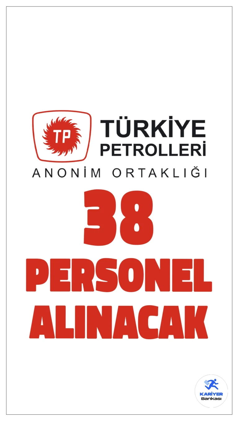 TPAO 38 Personel Alımı Yapacak.Türkiye Petrolleri Anonim Ortaklığı (TPAO), ülkemizin hidrokarbon kaynaklarını değerlendirmek ve enerji bağımsızlığına katkı sağlamak amacıyla personel alımı yapacağını duyurdu. TPAO, hem merkez hem de taşra teşkilatları için 11 lisans mezunu ve 27 ön lisans mezunu olmak üzere toplamda 38 personel alımı gerçekleştirecek.