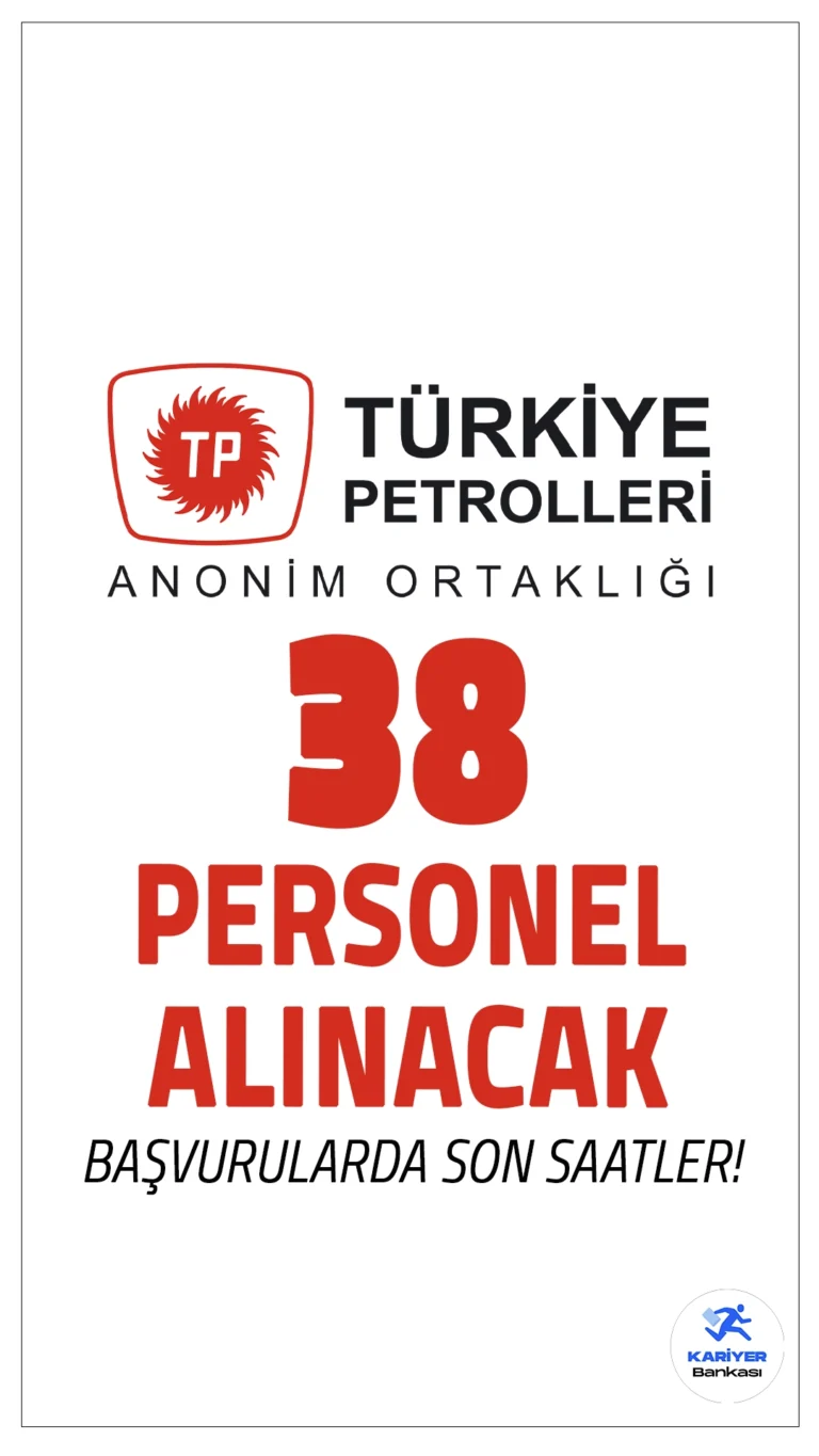 Türkiye Petrolleri (TPAO) 38 Personel Alımı Sona Eriyor.Türkiye Petrolleri Anonim Ortaklığı (TPAO), hem merkez hem de taşra teşkilatları için lisans mezunu ve ön lisans mezunu olmak üzere personel alımı başvurularında sona gelindi.Başvurular bugün(21 Ekim) İŞKUR üzerinden sona erecek. Başvuru yapacak adayların genel ve özel şartları sağlaması gerekmektedir.İşte şartlar ve başvuru bilgileri..
