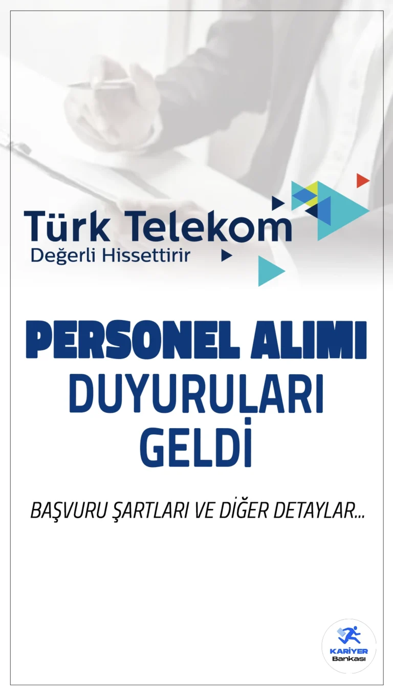 Türk Telekom Ekim Ayı Personel Alımı Duyuruları Yayımlandı.Türk Telekom, Ekim ayı iş ilanlarını yayınlayarak çok sayıda personel ve işçi alımı gerçekleştireceğini duyurdu. Hem İŞKUR hem de Kariyer.net üzerinden başvuruların kabul edildiği bu ilanlar, telekomünikasyon sektöründe çalışmak isteyenler için büyük fırsatlar sunuyor. Başvuru süreci başlamış durumda ve adaylar farklı kadrolara yönelik başvurularını gerçekleştirebilecekler. Peki, Türk Telekom'da işe nasıl girilir ve personel alımı şartları nelerdir? İşte detaylar: