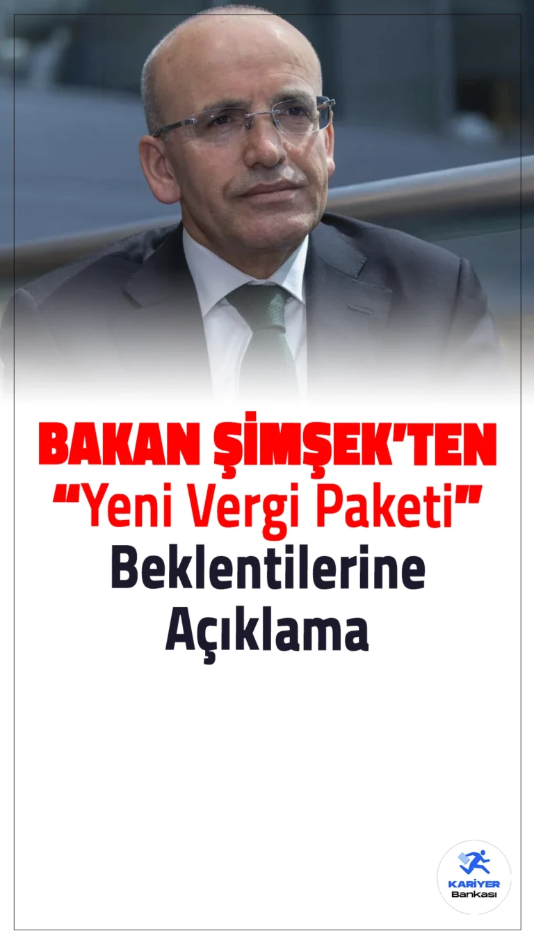 Bakan Şimşek'ten Yeni Vergi Paketi Açıklaması.Hazine ve Maliye Bakanı Mehmet Şimşek, yeni vergi paketi beklentilerine yönelik önemli açıklamalarda bulunarak, genel vergi oranlarının artırılmayacağını duyurdu. Borsa ve kripto varlıkların vergilendirilmesi ise gündemden kalktı.