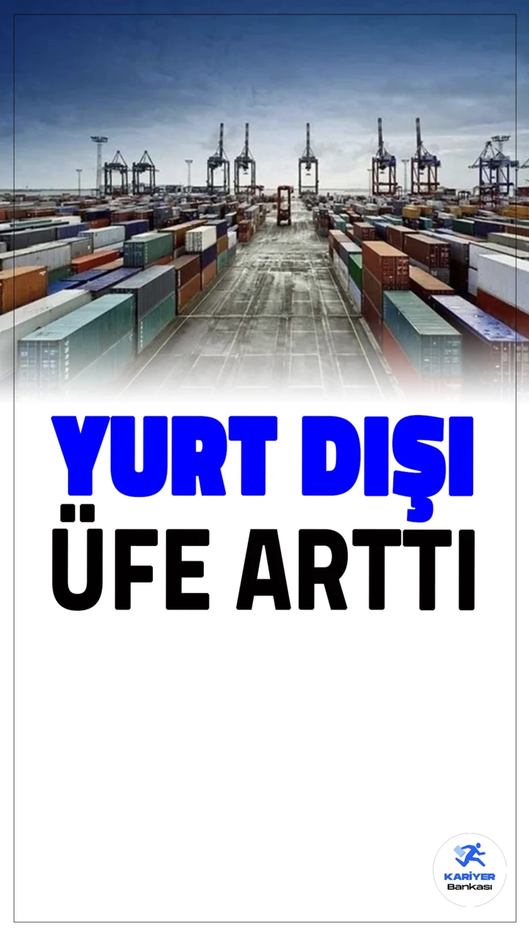 Yurt Dışı ÜFE Aylık ve Yıllık Bazda Arttı.Eylül ayında Yurt Dışı Üretici Fiyat Endeksi (YD-ÜFE), yıllık bazda %32,35, aylık bazda ise %2,25 oranında artış kaydetti.