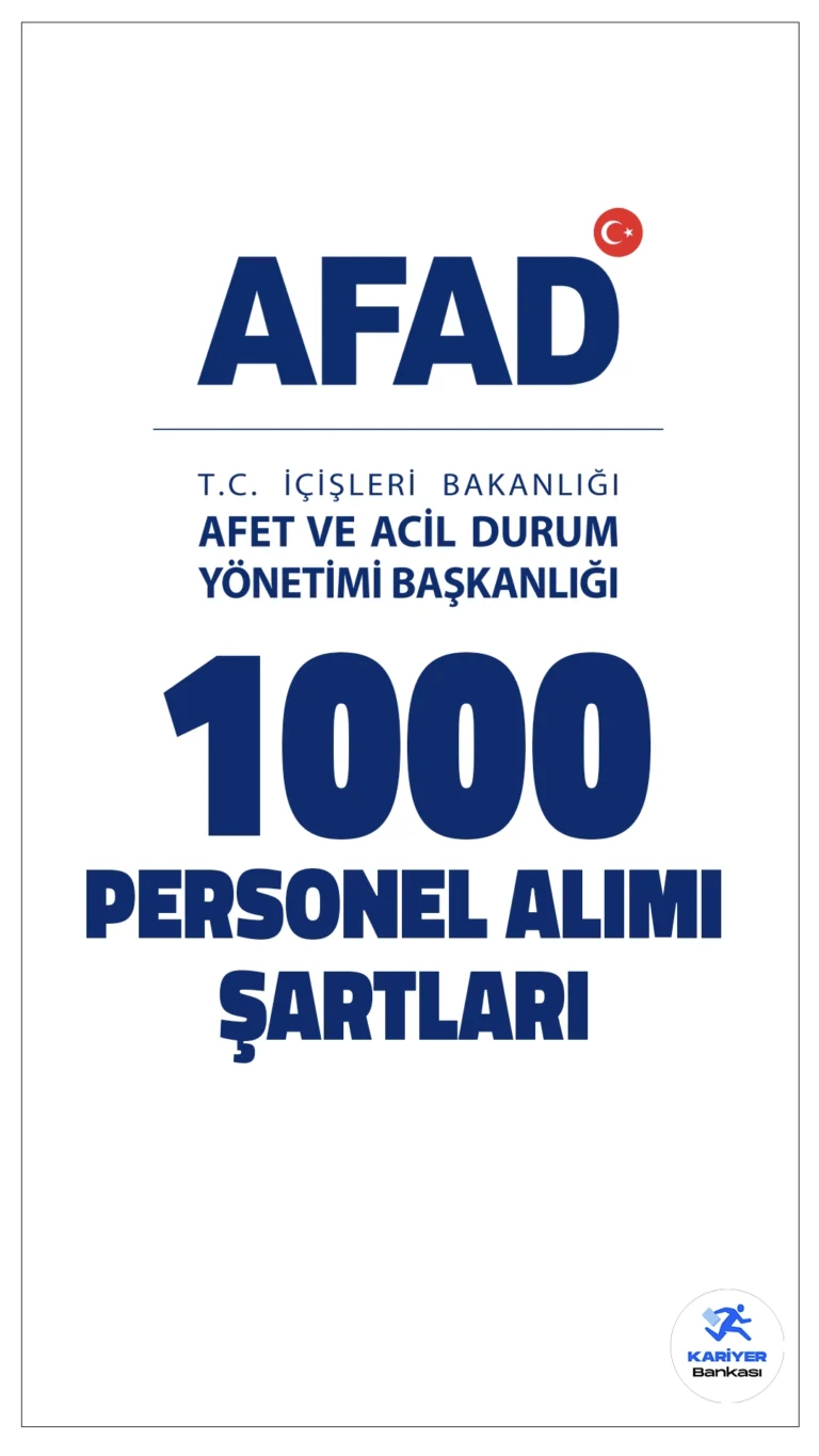 Afet ve Acil Durum Yönetimi Başkanlığı (AFAD), taşra teşkilatında görevlendirilmek üzere 1.000 sözleşmeli personel alımı yapacak. Başvurular 9 Aralık- 17 Aralık 2024 tarihleri arasında alınacak.