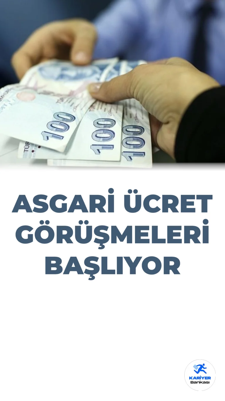Asgari Ücret Görüşmeleri Başlıyor. Asgari Ücret Ne Kadar Olacak ?