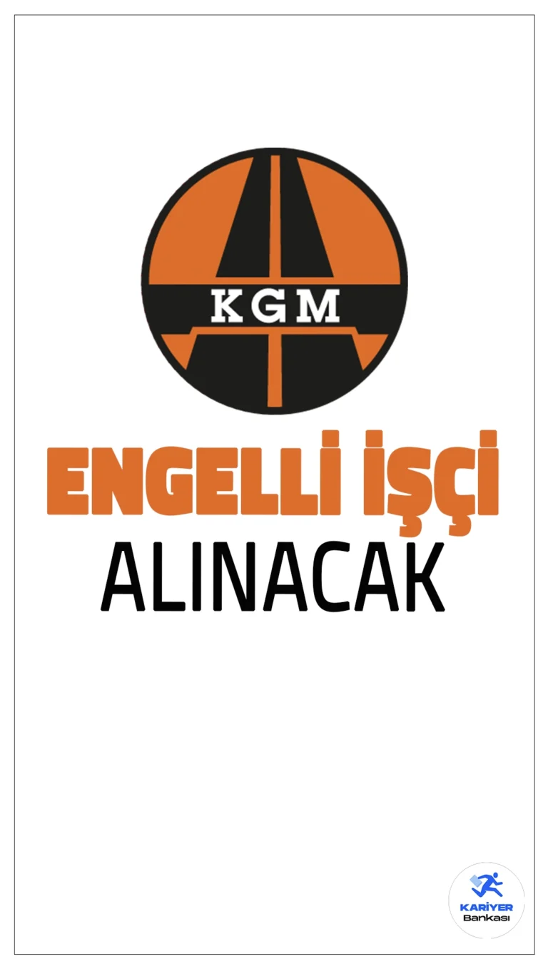 Karayolları Genel Müdürlüğü (KGM) 7 Engelli İşçi Alımı Duyurusu Yayımlandı.Karayolları Genel Müdürlüğü, engelli vatandaşlarımız için çeşitli illerde iş fırsatları sunuyor. Mersin, Kahramanmaraş, Karaman ve Antalya’da açılan pozisyonlara başvurmak isteyen adaylar için başvuru şartları, tarihleri ve diğer detaylar açıklandı.
