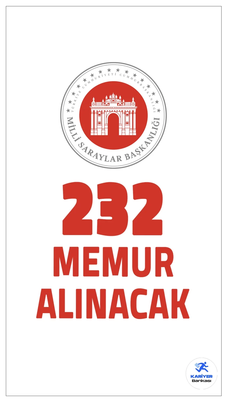 Milli Saraylar İdaresi 232 Personel ve İşçi Alımı Yapacak.Milli Saraylar İdaresi Başkanlığı, toplamda 152 sözleşmeli personel ve 80 sürekli işçi alımı yapacağını duyurdu. Alımlar, 657 sayılı Devlet Memurları Kanunu'nun 4/B maddesi ve 4857 sayılı İş Kanunu hükümleri doğrultusunda gerçekleştirilecektir. Başvurular yalnızca 14 - 24 Kasım 2024 tarihleri arasında e-Devlet üzerinden elektronik ortamda yapılabilecektir.