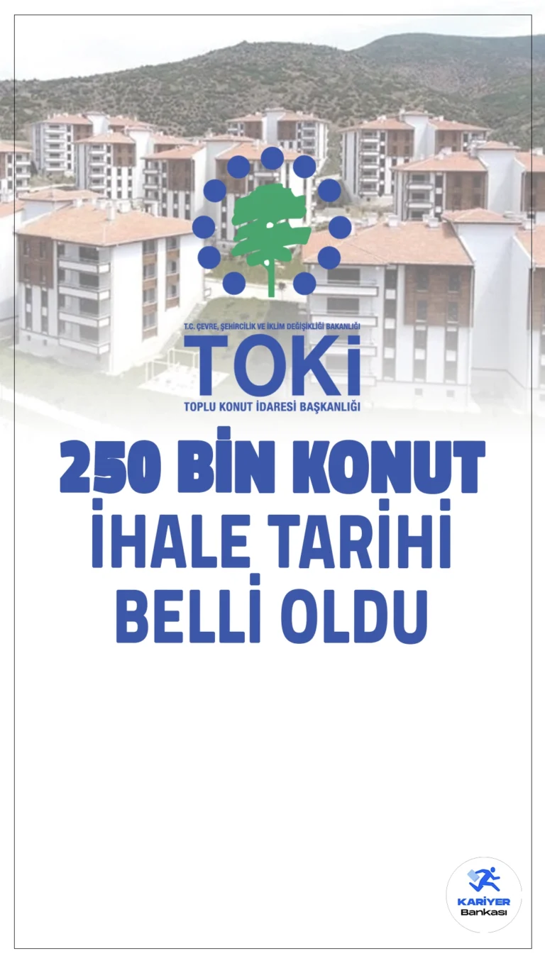 TOKİ'nin 250 Bin Sosyal Konut İhale Tarihleri Açıklandı.TOKİ'nin 250 bin sosyal konut ihale tarihleri açıklandı. Dar gelirli vatandaşların ev sahibi olması hedefiyle gerçekleştirilecek projeler, sürdürülebilir enerji sistemleri ve çevre dostu malzemeler kullanılarak inşa edilecek.