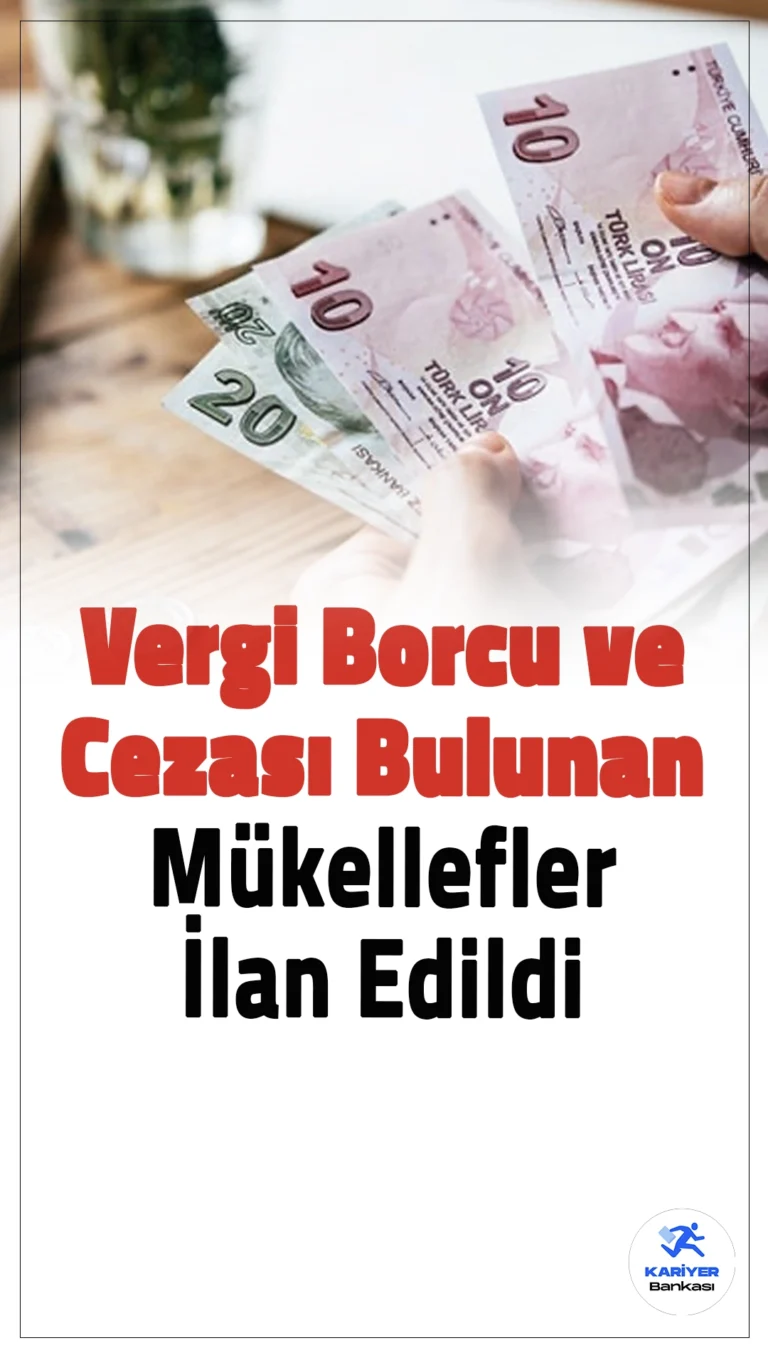 5 Milyon TL’yi Aşan Vergi Borcu Bulunan Mükellefleri GİB Tarafından Açıklandı.Vergi ve ceza borcu 5 milyon TL’yi aşan mükelleflerin listesi yayımlandı.