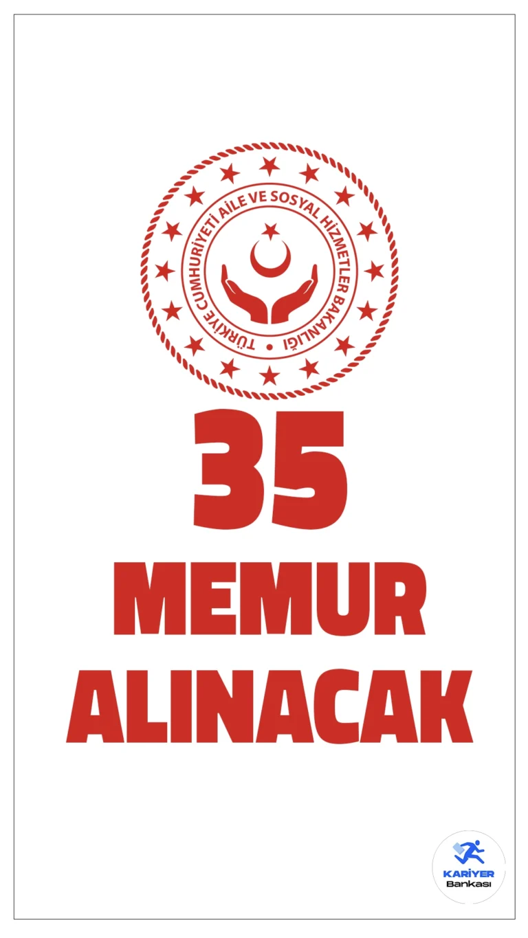 Aile ve Sosyal Hizmetler Bakanlığı 35 Memur Alımı Yapacak. Resmi Gazete'de yayımlanan duyuruya göre, Aile ve Sosyal Hizmetler Bakanlığı 35 uzman yardımcısı alımı yapacak. Başvuru yapacak adayların genel ve özel şartları sağlaması gerekmektedir. İşte şartlar ve başvuru bilgileri..