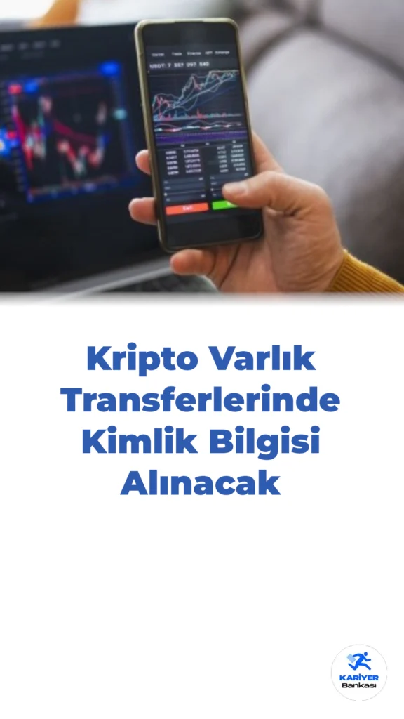 Kripto Varlık Transferlerinde Yeni Düzenleme