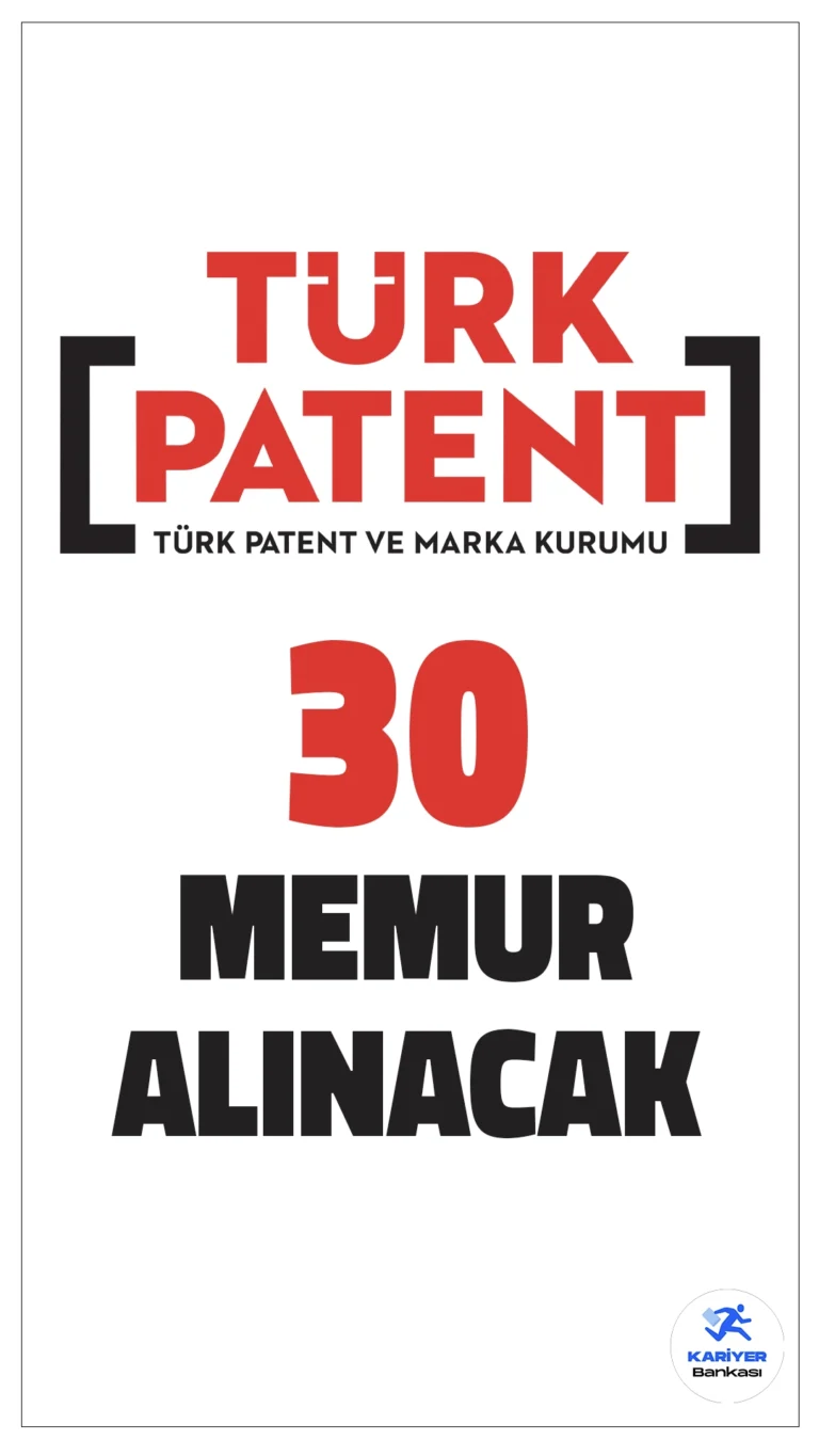 Türk Patent ve Marka Kurumu 30 Memur Alımı Yapacak.Türk Patent ve Marka Kurumu, Sınai Mülkiyet Uzman Yardımcısı kadrosunda görevlendirilmek üzere toplam 30 memur alımı gerçekleştireceğini duyurdu. Alım, belirlenen lisans mezunu adaylar arasından sözlü sınav ile yapılacaktır. İşte detaylar:
