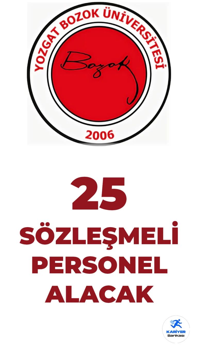 Yozgat Bozok Üniversitesi 25 Sözleşmeli Personel Alacak