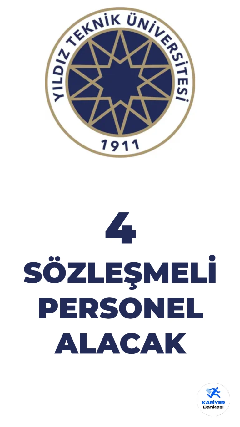 Yıldız Teknik Üniversitesi 4 Sözleşmeli Bilişim Personeli Alacak