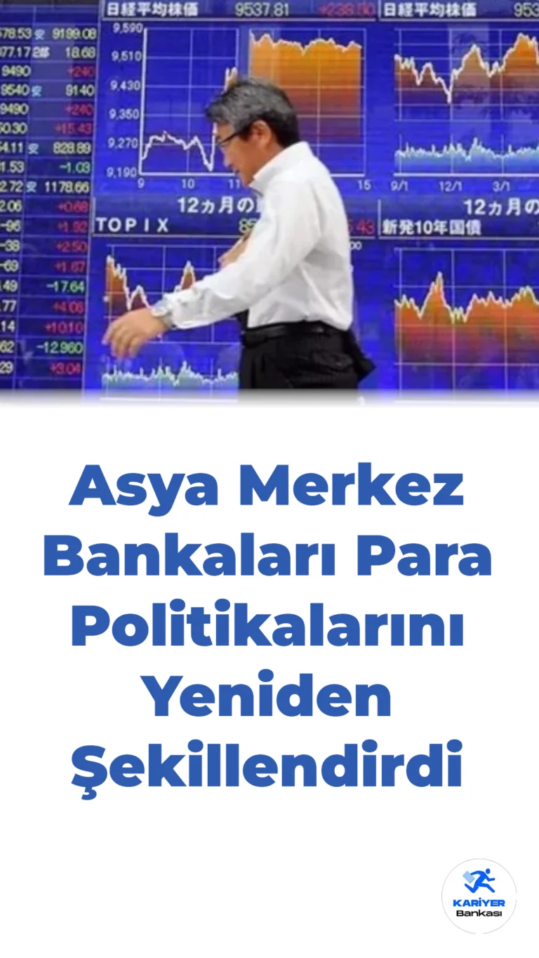 Asya Merkez Bankaları 2024’te Para Politikalarını Yeniden Şekillendirdi