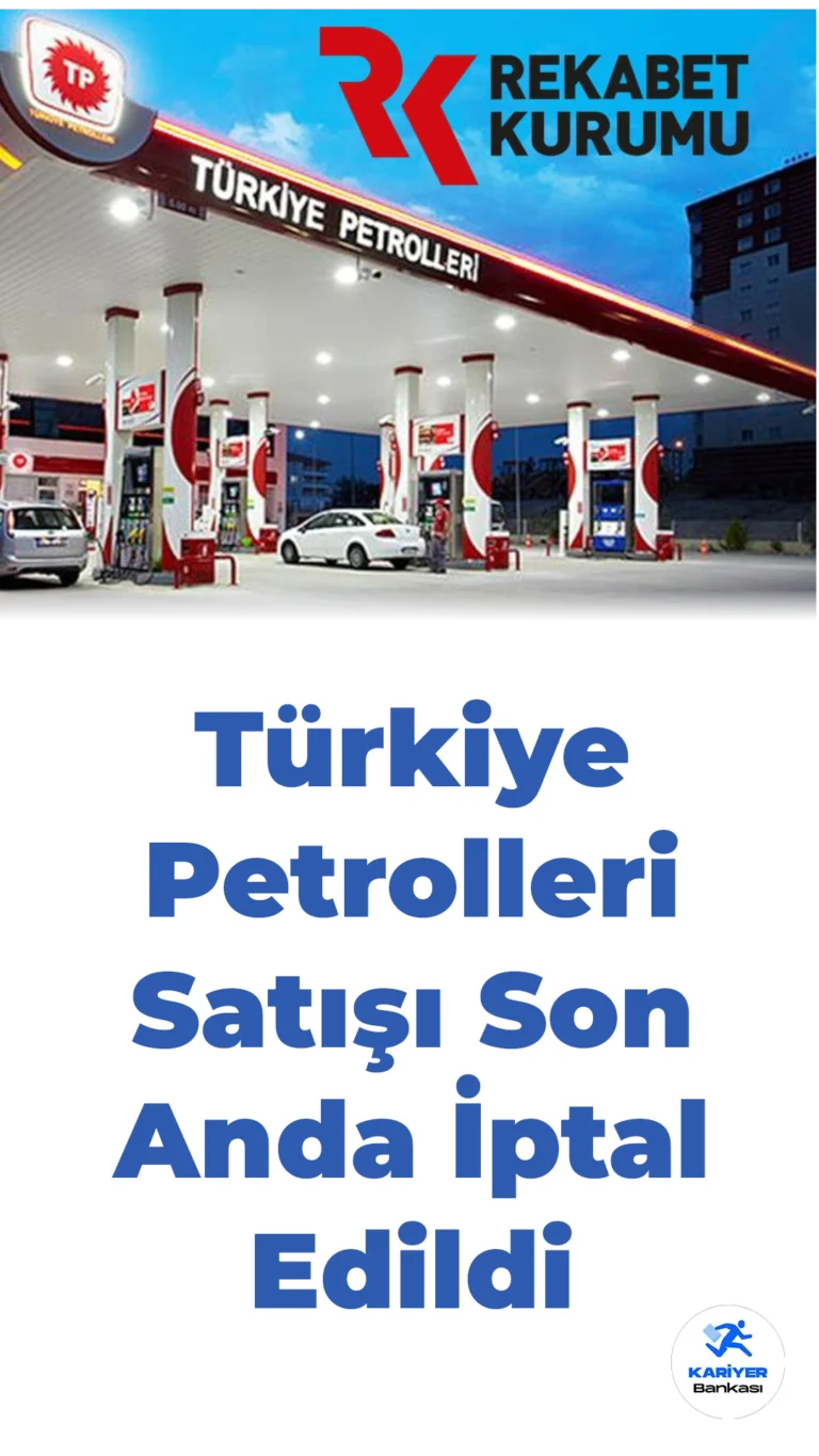 Türkiye Petrolleri Satışı Son Anda İptal Edildi: Zeren Group Ticari Beklentilerin Karşılanmadığını Açıkladı