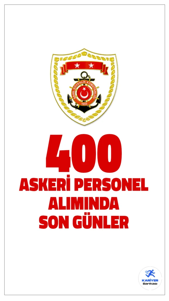 Sahil Güvenlik 400 Askeri Personel Alımı Başvurularında Son Günler.Sahil Güvenlik Komutanlığı farklı branşlarda askeri personel alımı başvuruları için son günlere girildi. Başvuru yapacak adayların genel ve özel şartları sağlaması gerekmektedir. Başvuru şartları, branş dağılımı ve başvuru sayfasına dair tüm detaylar Kariyerbankasi.net'te.