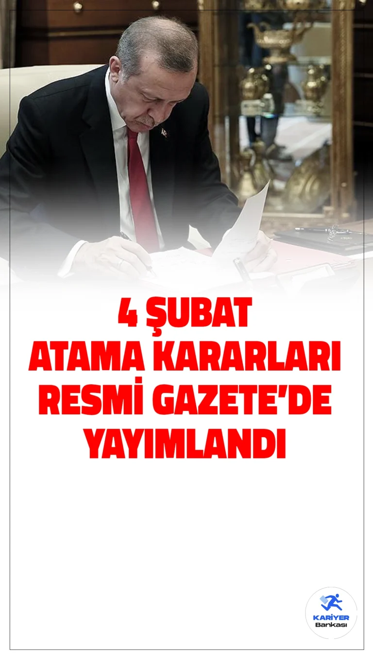4 Şubat Atama Kararları Resmi Gazete'de Yayımlandı.Cumhurbaşkanı Recep Tayyip Erdoğan'ın onayıyla birçok önemli atama gerçekleşti. Milli Güvenlik Kurulu, AFAD ve büyükelçilikler başta olmak üzere birçok kurumda yeni isimler görev alacak.