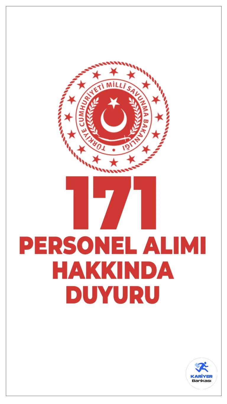 MSB 171 Personel Alımı Başvuru Sonuçları Açıklandı! İşte KPSS Taban Puanları.Milli Savunma Bakanlığı (MSB), 171 sözleşmeli personel alımı için başvuru sonuçlarını ve KPSS taban puanlarını açıkladı. İşte detaylar!