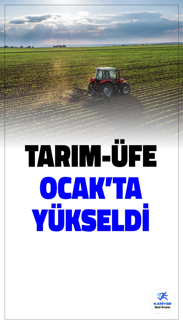 Tarım ÜFE Ocak Ayında Yükseldi: Yıllık Artış %35,54’e Ulaştı.Tarım Ürünleri Üretici Fiyat Endeksi (Tarım ÜFE), ocakta aylık bazda %2,74, yıllık bazda ise %35,54 artış gösterdi.