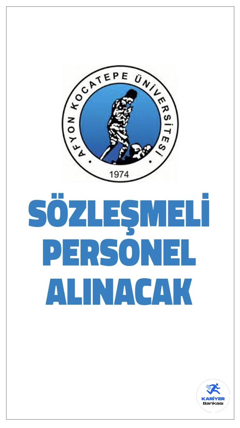 Afyon Kocatepe Üniversitesi 20 Sözleşmeli Personel Alacak!Afyon Kocatepe Üniversitesi, 657 sayılı Devlet Memurları Kanunu’nun 4/B maddesi kapsamında 20 sözleşmeli personel alımı gerçekleştirecek. Alımlar KPSS (B) grubu puanı esas alınarak yapılacak olup yazılı ve sözlü sınav uygulanmayacaktır. İşte detaylar:
