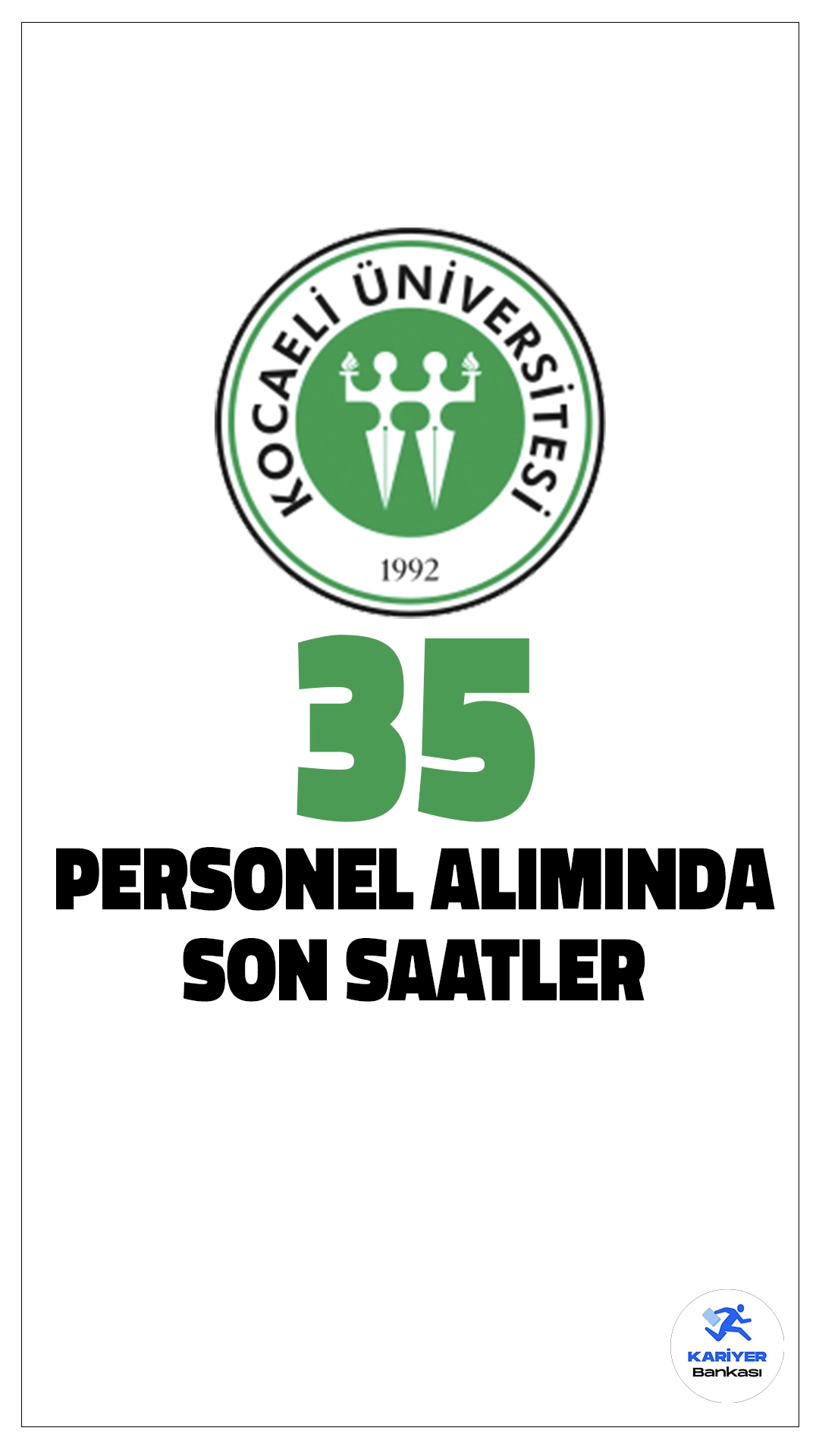 Kocaeli Üniversitesi 35 Personel Alımında Son Saatler!Kocaeli Üniversitesi, Üniversite Hastanesi Başmüdürlüğü bünyesinde istihdam edilmek üzere 4/B sözleşmeli personel alımı gerçekleştirecek. Başvurular bugün(27 Mart) sona eriyor. KPSS (B) grubu puan sırasına göre yapılacak alımlarda en az 60 puan şartı aranacak. İşte detaylar!
