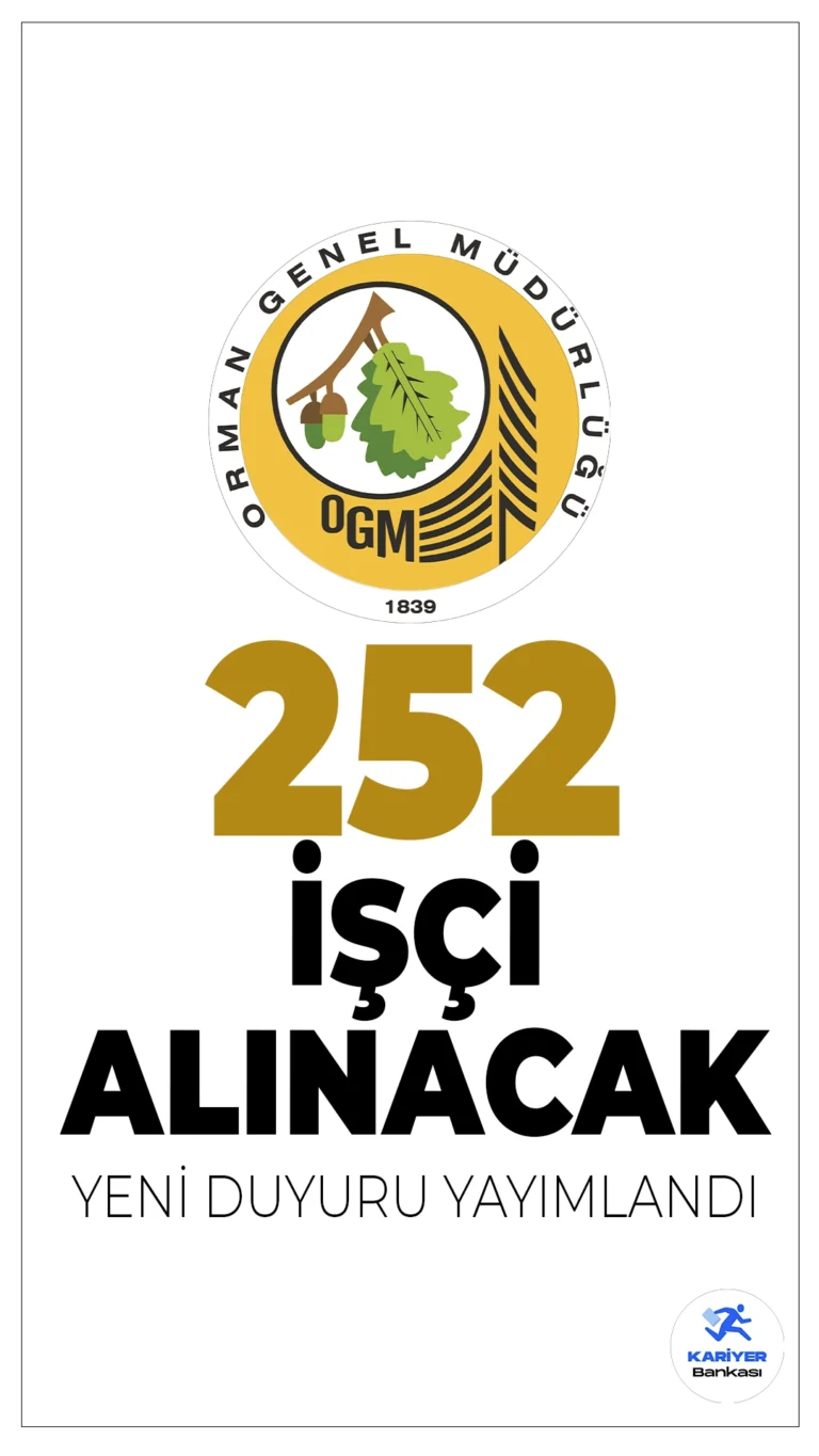 OGM 252 İşçi Alımı Duyurusu Yayımlandı!Orman Genel Müdürlüğü (OGM), taşra teşkilatında istihdam edilmek üzere toplamda 252 sürekli işçi alımı gerçekleştirecek. İş ilanları 17-21 Mart 2025 tarihleri arasında Türkiye İş Kurumu (İŞKUR) üzerinden yayımlanacak ve başvurular bu süre içinde yine İŞKUR üzerinden yapılacak.
