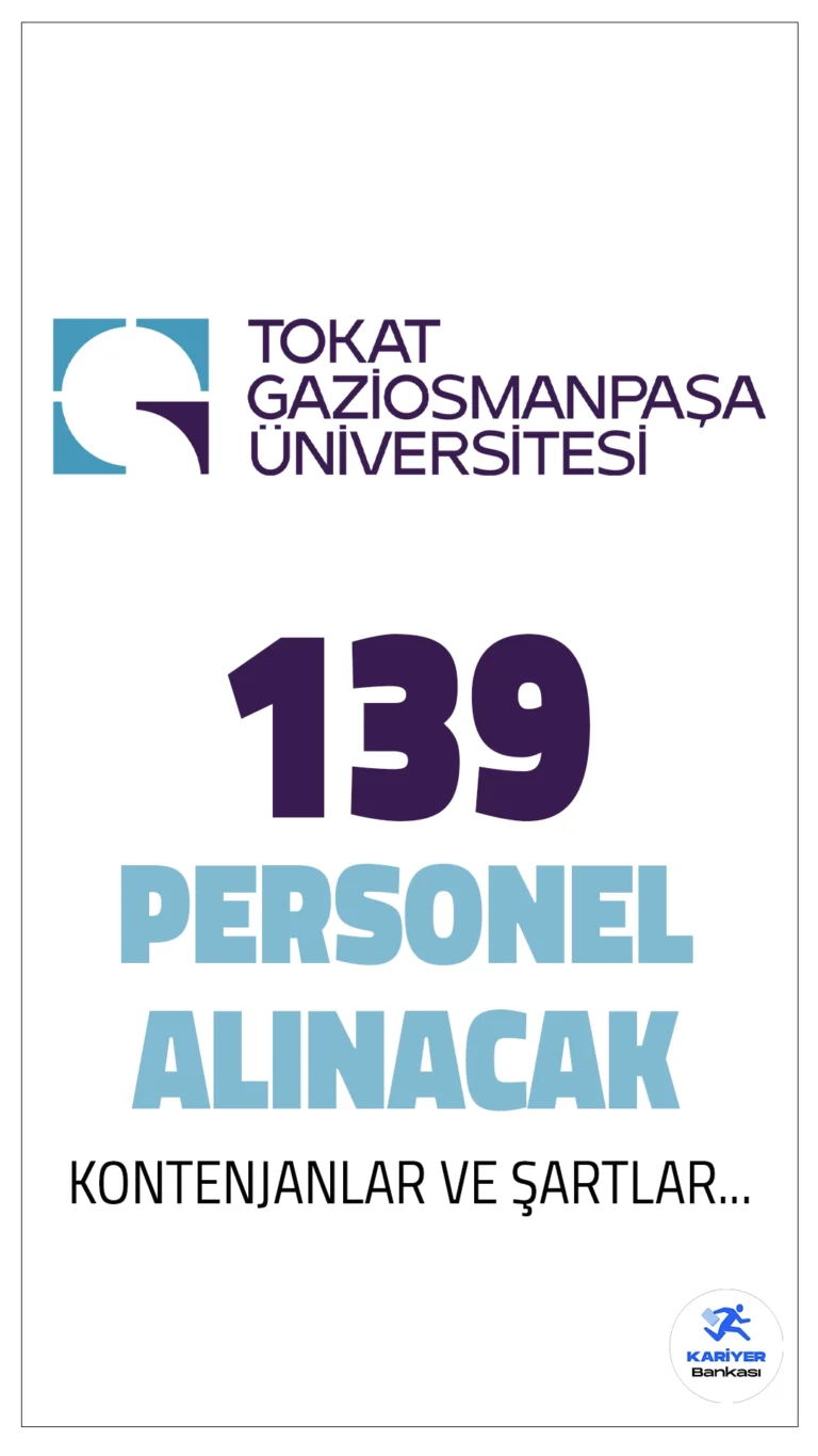 Tokat Gaziosmanpaşa Üniversitesi (TOGÜ) 139 Personel Alımı Duyurusu Yayımlandı.Cumhurbaşkanlığı Kamu ilan sayfasından yayımlanan duyuruya göre, Tokat Gaziosmanpaşa Üniversitesi, çeşitli kadrolarda 139 sözleşmeli personel alımı gerçekleştirecek. Başvuru işlemleri 19 Mart - 2 Nisan 2025 tarihleri arasında online olarak yapılacak. Detaylar haberimizde!