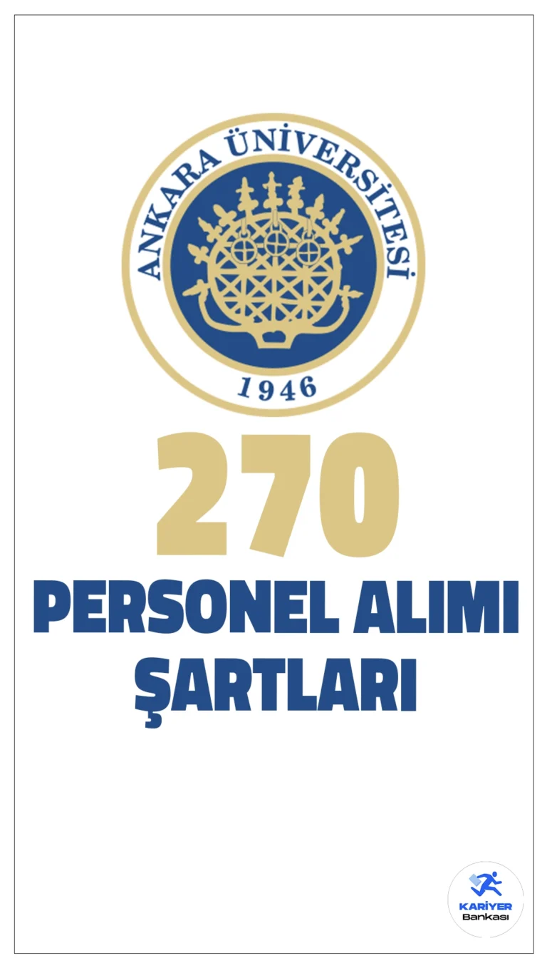 Ankara Üniversitesi 270 Personel Alımı Şartları.Ankara Üniversitesi personel alımı başvuruları sürüyor. Resmî Gazete’de yayımlanan duyuruya göre, Ankara Üniversitesine farklı ünvanlarda sözleşmeli personel alımı yapılacak. Başvuru işlemleri 7 Nisan'a kadar sürecek. Başvuru yapacak adayların genel ve özel şartları dikkatle incelemesi gerekmektedir. Alımlar, 657 sayılı Devlet Memurları Kanunu’nun 4/B maddesi kapsamında ve 2024 KPSS (B) grubu puan sıralamasına göre yapılacak. İşte şartlar ve kadrolar...