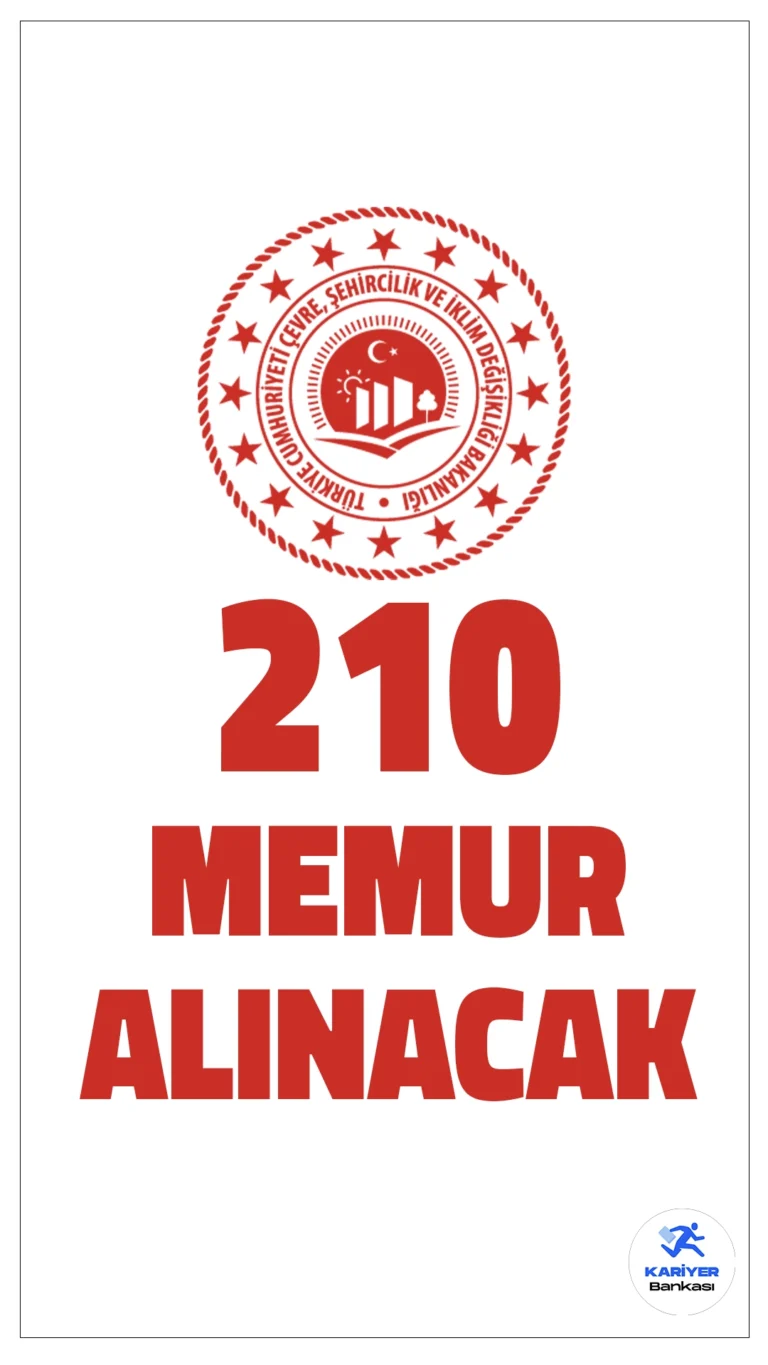 Çevre Bakanlığı 210 Memur Alımı Yapacak!Çevre, Şehircilik ve İklim Değişikliği Bakanlığı, taşra teşkilatında istihdam edilmek üzere 210 Memur alımı gerçekleştirecek. Alımlar, özel yarışma sınavı ile yapılacak olup, sınav yazılı ve sözlü olmak üzere iki aşamalı olarak uygulanacak.
