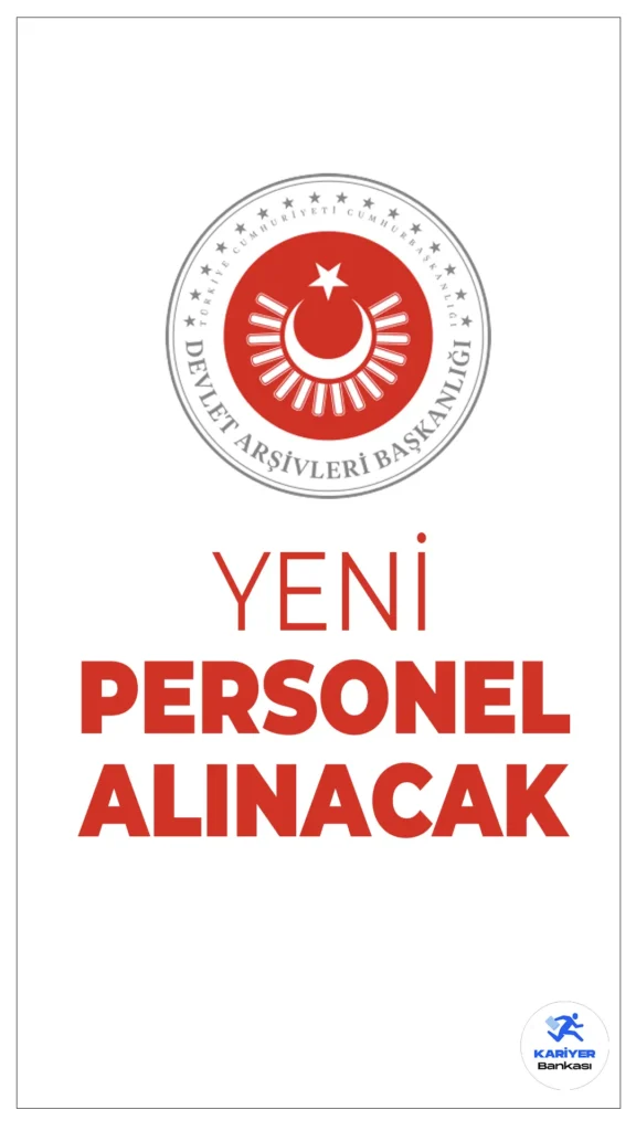 Devlet Arşivleri Başkanlığı Arşiv Uzman Yardımcısı Alımı! Başvurular Başladı