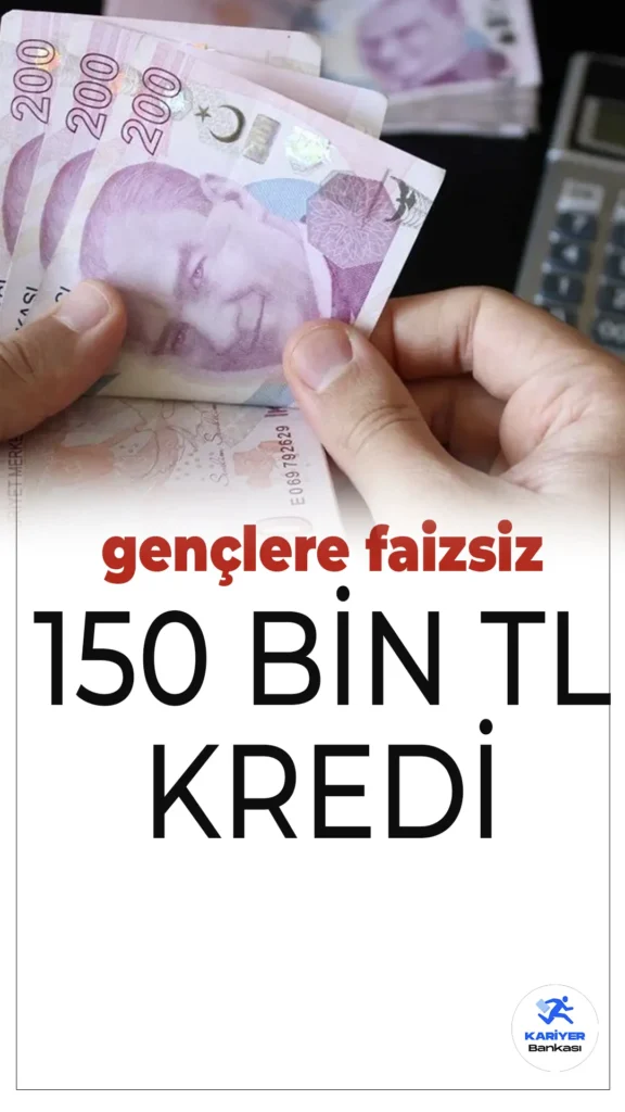 Evlenmek İsteyen Gençlere Faizsiz 150 Bin TL Kredi