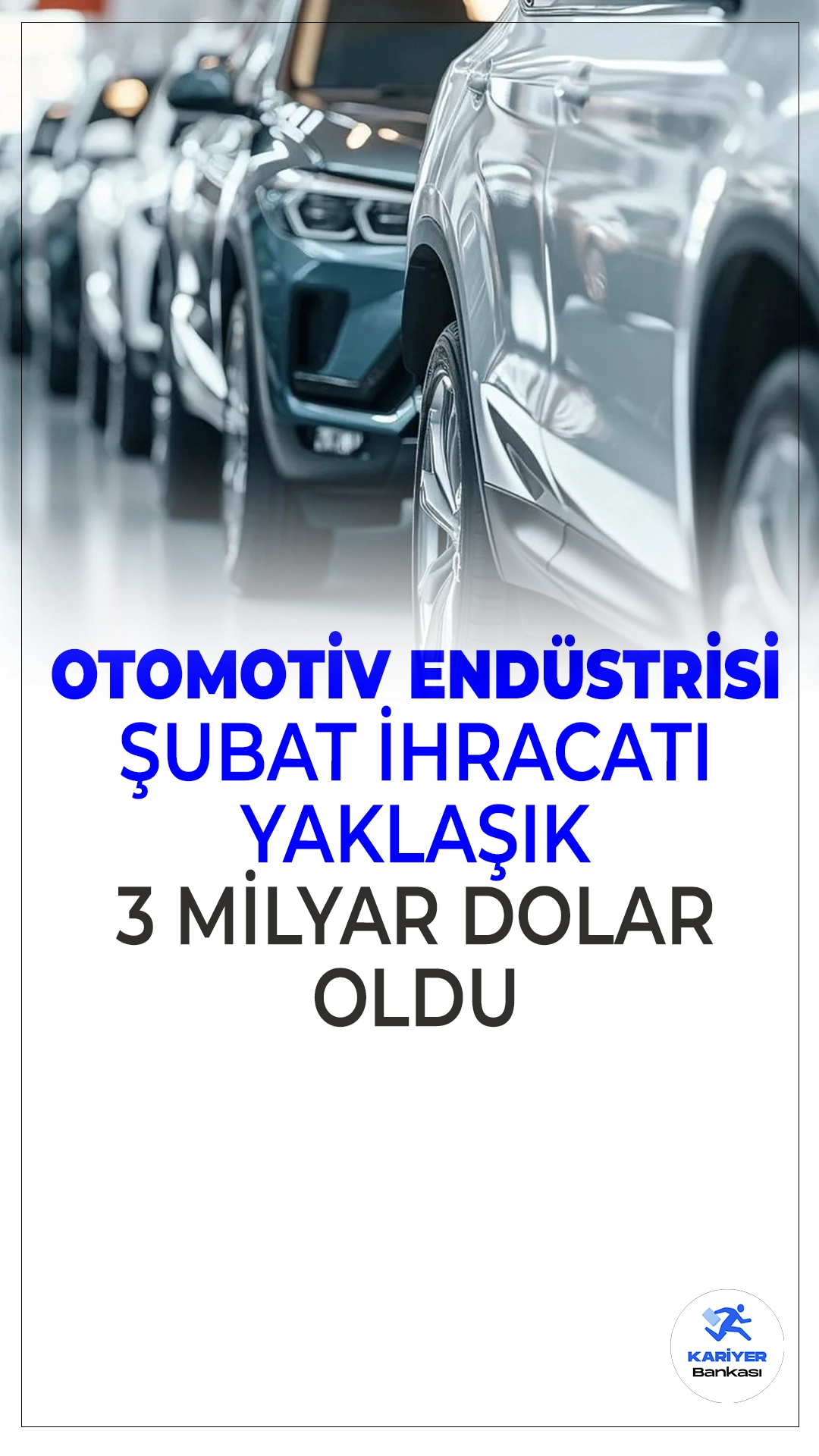 Otomotiv Sektörü Şubat Ayında 3 Milyar Dolar İhracat Gerçekleştirdi.Türkiye otomotiv endüstrisi, şubat ayında yaklaşık 3 milyar dolarlık ihracat yaptı. Tedarik endüstrisi en büyük payı alırken, binek otomobil ihracatında Fransa başı çekti.