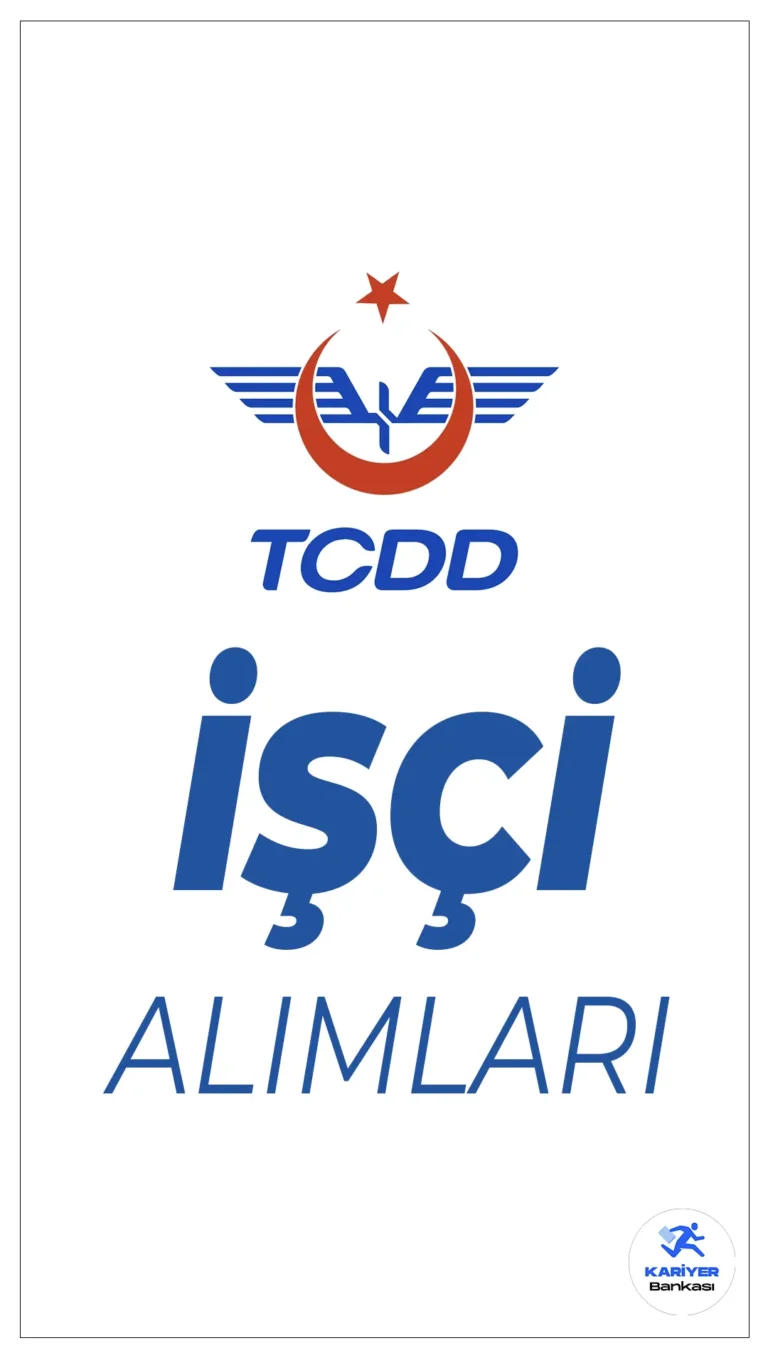 TCDD İşçi Alımı Başvuru İşlemleri Başladı