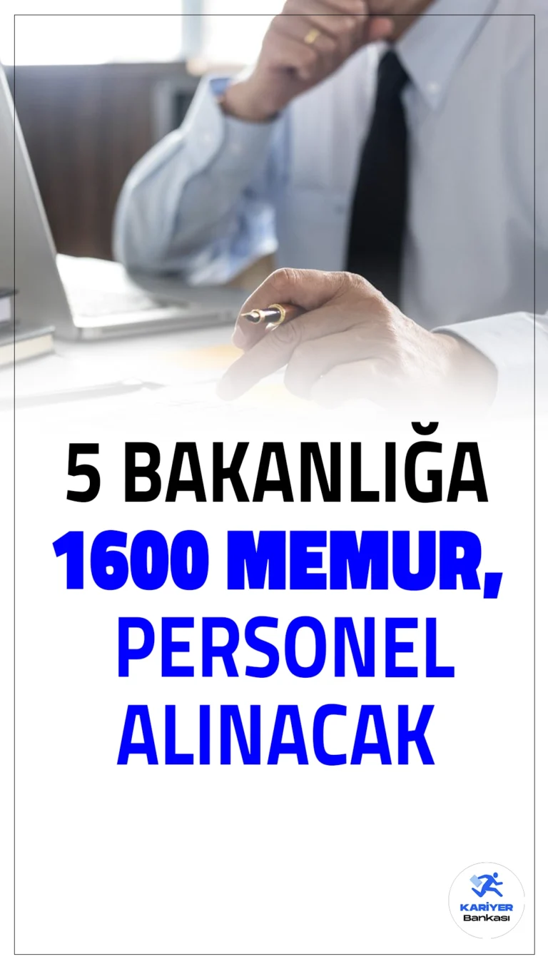 5 Bakanlığa 1600 Memur ve Personel Alımı Yapılacak!Resmi Gazete'de, Cumhurbaşkanlığı Strateji ve Bütçe Başkanlığı Kamu İlan sayfasında ve Bakanlık sayfalarından yayımlanan duyurularda, 5 Bakanlığa memur ve personel alımı yapılacağı aktarıldı. En az lise, ön lisans ve lisans mezunlarından yapılacak olan personel alımlarının detayları Kariyerbankasi.net'in bu haberinde.