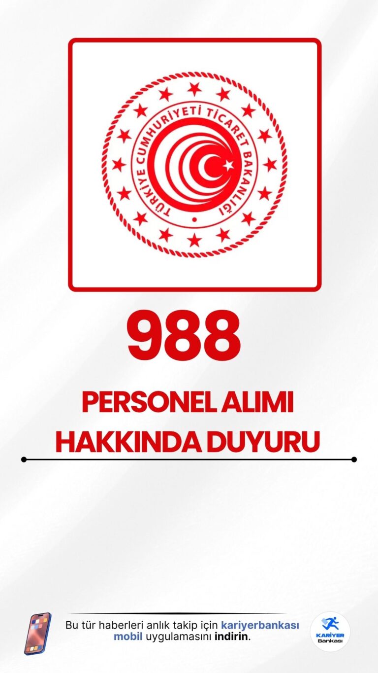 Ticaret Bakanlığı 988 Personel Alımı Hakkında Yeni Duyuru Yayımlandı. Ticaret Bakanlığı sayfasından yayımlanan duyuruya göre, 14 Mart 2025 tarihli ve 32841 sayılı Resmi Gazete’de yayımlanan personel alım ilanı kapsamında KPSS puan üstünlüğü ve tercih sıraları esas alınmak suretiyle gerçekleştirilen 988 personel alımı yerleştirme işlemine ilişkin sonuçları açıklandı.