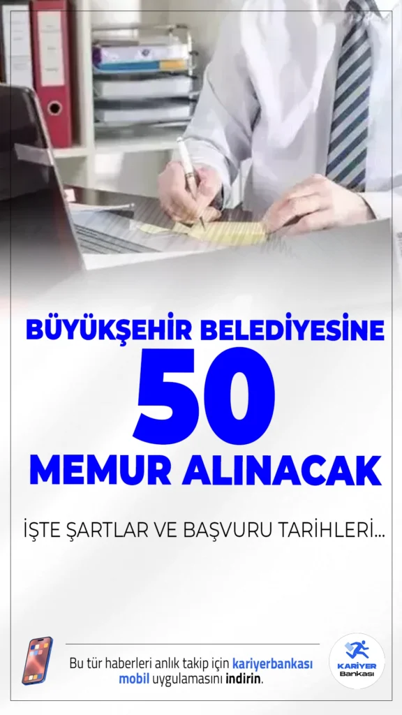 Balıkesir Büyükşehir Belediyesi 50 Memur Alımı Şartları.Balıkesir Büyükşehir Belediyesi tarafından yayımlanan duyuruda 50 memur alımı yapılacağı aktarılırken, başvuruların 5 Mayıs 2025 tarihi itibarıyla alınacağı kaydedildi.