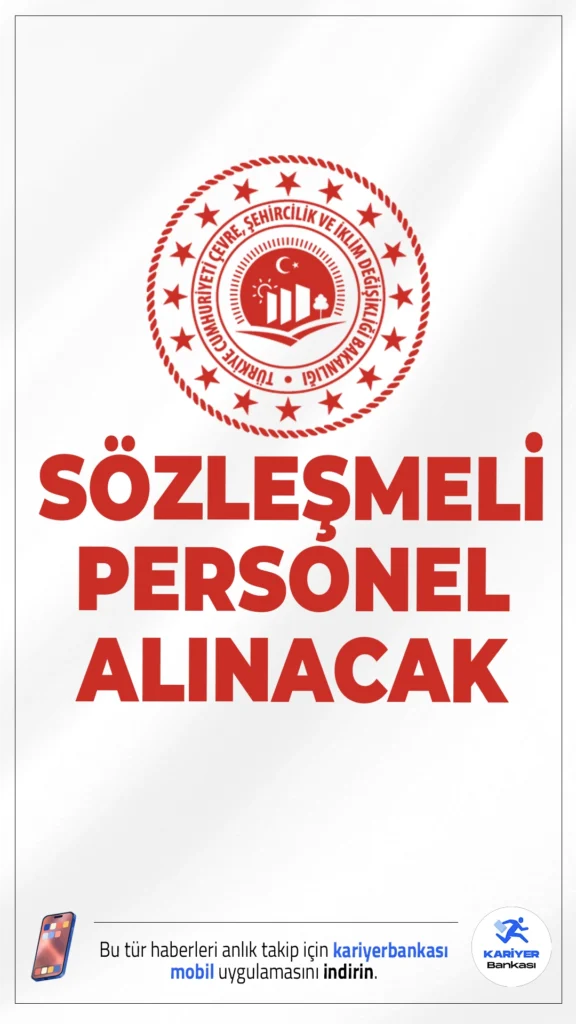 Çevre Bakanlığı 23 Personel Alımı Yapacak!Çevre, Şehircilik ve İklim Değişikliği Bakanlığı, Coğrafi Bilgi Sistemleri Genel Müdürlüğü bünyesinde görevlendirilmek üzere 23 sözleşmeli bilişim personeli alımı gerçekleştirecek. Alımlar, sözlü sınav sonuçlarına göre yapılacak ve başarı sıralaması esas alınacak.