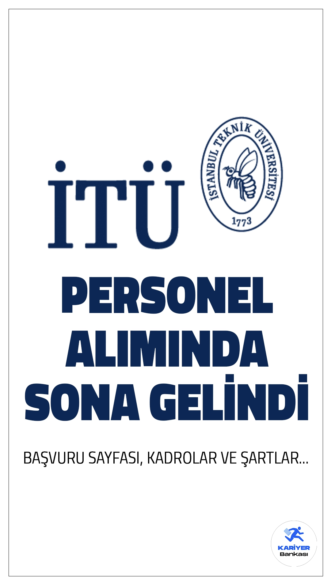 İstanbul Teknik Üniversitesi (İTÜ) 85 Personel Alımı Başvuruları Sona Eriyor.Resmi Gazete'de yayımlanan duyuruda, İstanbul Teknik Üniversitesi'ne (İTÜ), çeşitli ünvanlarda personel alımı gerçekleştirileceği aktarılmış, başvurular 20 Mart itibarıyla alınmaya başlamıştı. İşlemler yarın(3 Nisan) sona erecek. Başvuru yapacak adayların genel ve özel şartları sağlaması gerekmektedir.İşte başvuru şartları, alım yapılacak pozisyonlar..