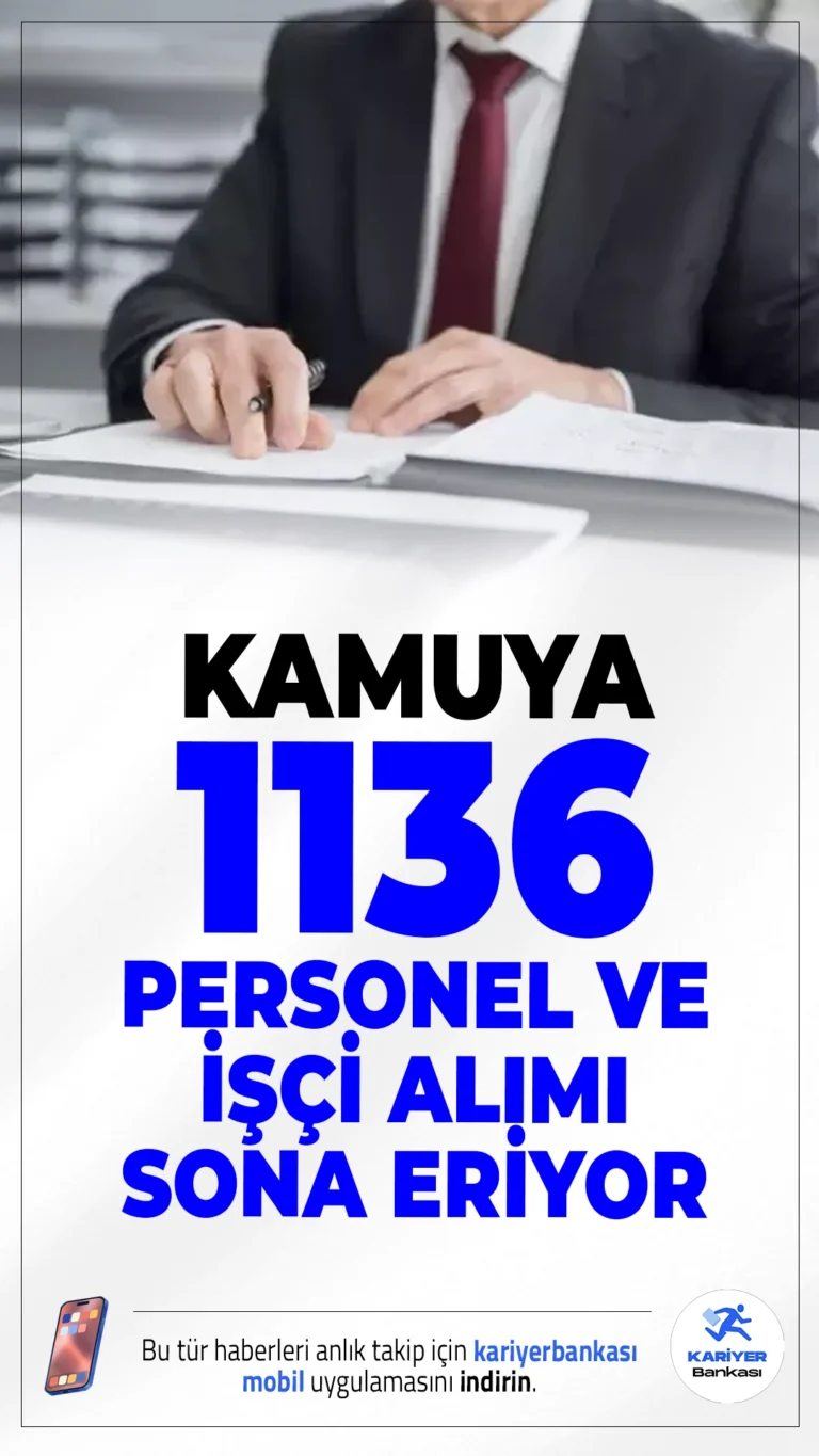 Kamuya 1136 Personel ve İşçi Alımı Sona Eriyor!Cumhurbaşkanlığı Strateji ve Bütçe Başkanlığı Kamu İlan sayfasından yayımlanan duyurulara göre, kamuya 1136 personel ve işçi alımı başvurularında son saatlere girildi. Başvuru yapacak adayların belirtilen şartları dikkatle incelemesi gerekmektedir. İşte kontenjanlar...
