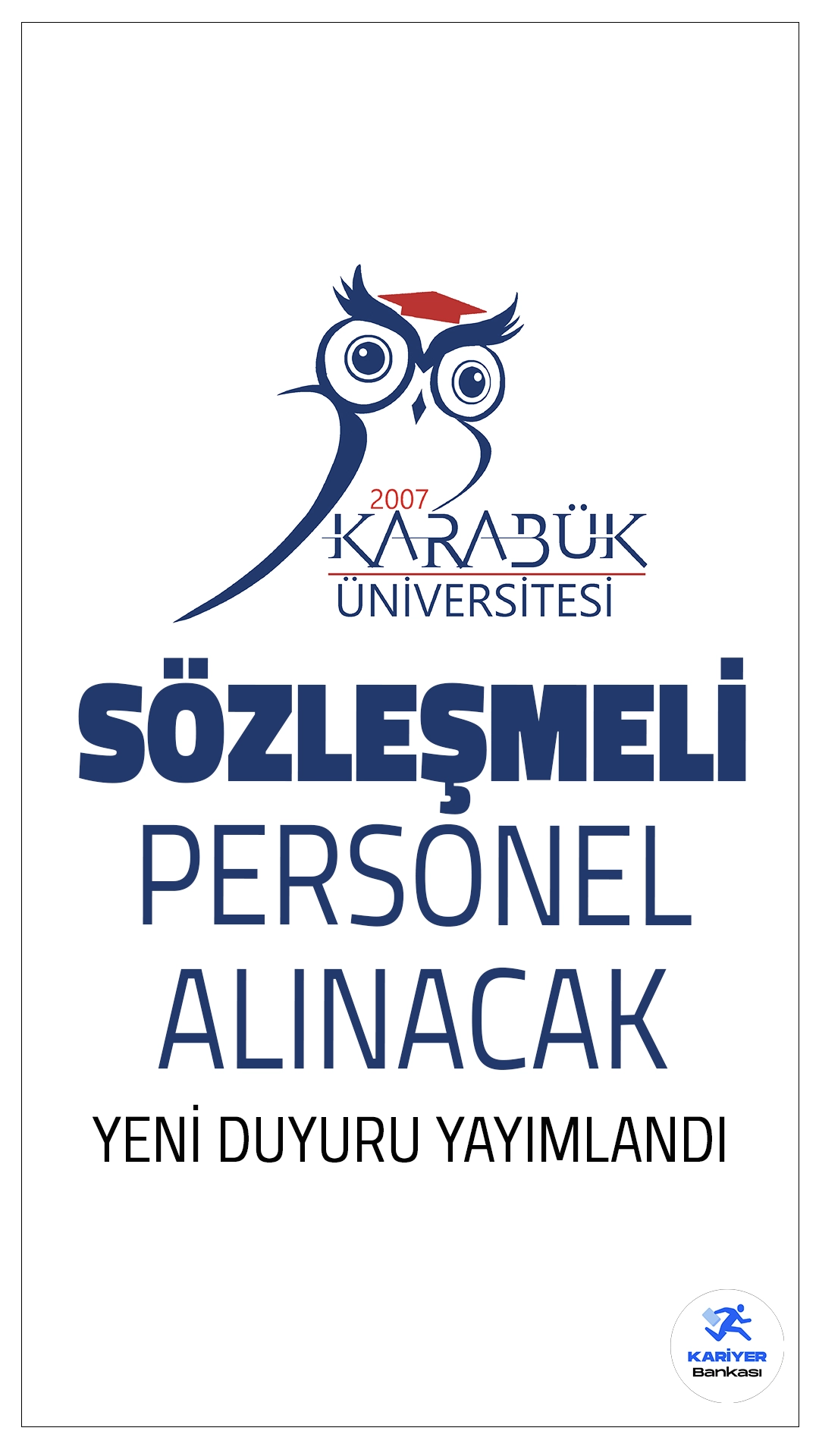 Karabük Üniversitesi 25 Personel Alımı Yapacak!Karabük Üniversitesi, 657 sayılı Devlet Memurları Kanunu'nun 4/B maddesi kapsamında, 2024 KPSS (B) grubu puan sıralaması esas alınarak toplam 25 sözleşmeli personel alımı yapacağını duyurdu.