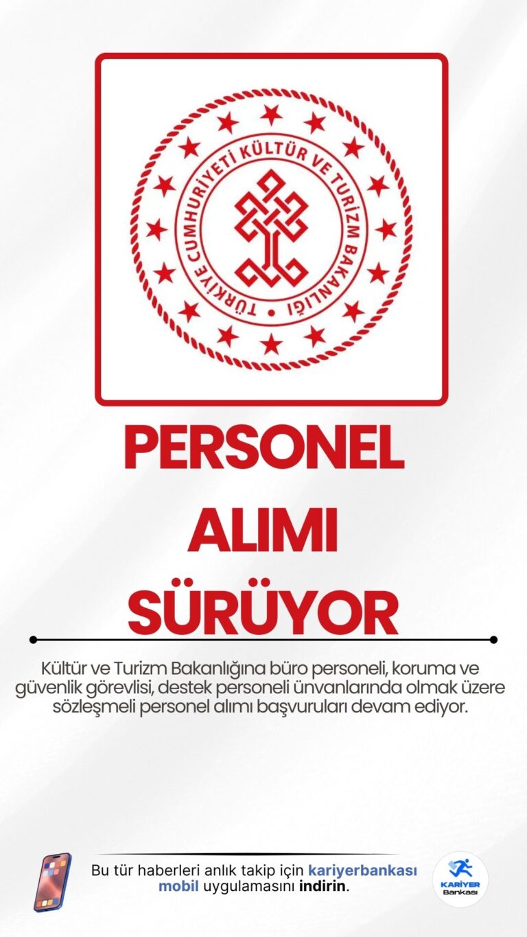 Kültür Bakanlığı 127 Personel Alımı Başvuruları Sürüyor.Kültür ve Turizm Bakanlığına büro personeli, koruma ve güvenlik görevlisi destek personeli ünvanlarında olmak üzere sözleşmeli personel alımı başvuruları devam ediyor.Başvuru Başvuru yapacak adayların genel ve özel şartları sağlaması gerekmektedir. İşte şartlar ve diğer detaylar...