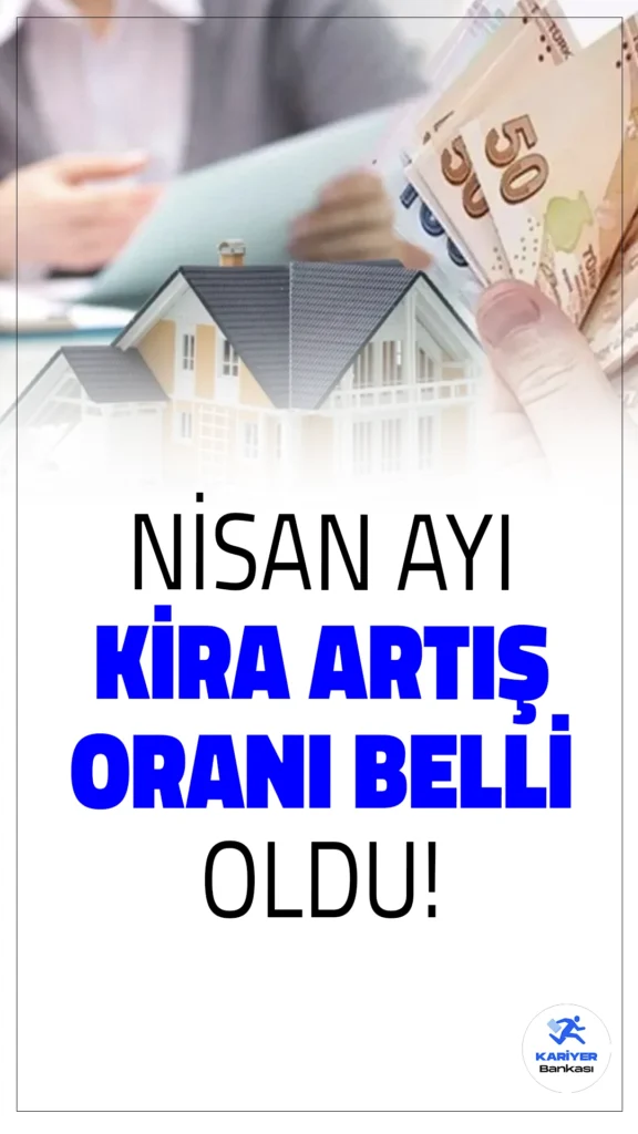 Nisan Ayı Kira Artış Oranı Açıklandı.Mart 2025 enflasyon verilerinin Türkiye İstatistik Kurumu (TÜİK) tarafından açıklanmasıyla birlikte, Nisan ayı için kira artış oranları da netleşti. Buna göre, konut ve işyerlerinde uygulanabilecek azami kira artış oranı yüzde 51,26 olarak belirlendi.
