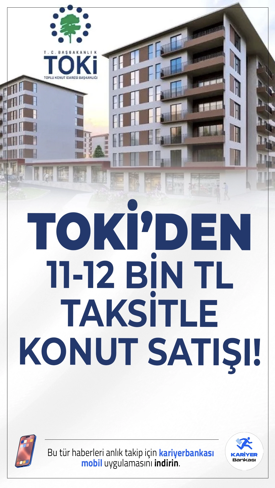 TOKİ Mayıs Ayı 11-12 Bin TL Taksitle Konut Satışı Yapacak! İşte Detaylar..Çevre, Şehircilik ve İklim Değişikliği Bakanlığı’na bağlı Toplu Konut İdaresi Başkanlığı (TOKİ), Mayıs 2025’te konut sahibi olmak isteyen vatandaşlar için dört ilde konut satışlarını duyurdu.