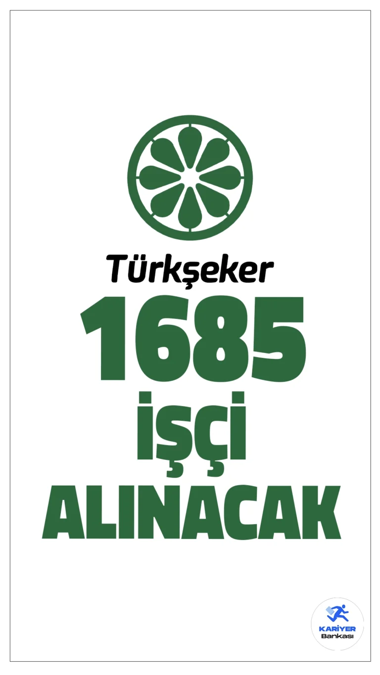 Türkşeker 1685 Sürekli İşçi Alımı Yapacak: Detaylar Belli Oldu!Türkşeker A.Ş., ülke genelinde bulunan fabrikalarında görevlendirilmek üzere 1.685 daimi işçi alımı gerçekleştireceğini duyurdu. Tarım ve Orman Bakanı İbrahim Yumaklı'nın sosyal medya hesabından yayımlanan duyuruya göre Türkiye'nin çeşitli şehirlerindeki fabrikalarda istihdam sağlanacak. Alımların İŞKUR üzerinden yapılacağı ve başvuruların 14 Nisan 2025 - 18 Nisan 2025 tarihleri arasında kabul edileceği bildirildi.